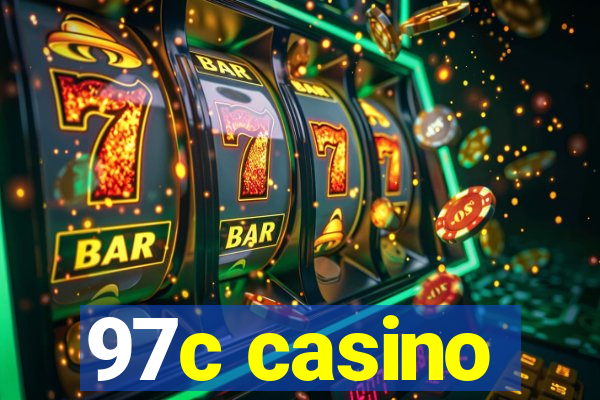 97c casino